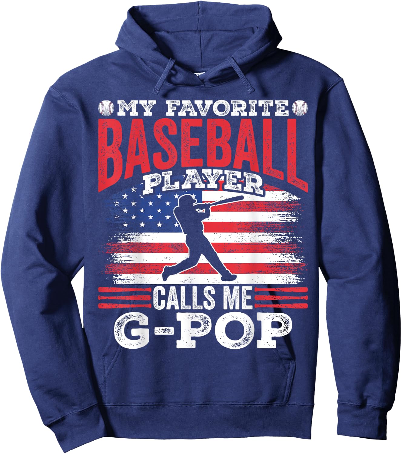 My Favorite Baseball Player Calls Me G-Pop Father's Day Hoodie - Hoodie | Navy