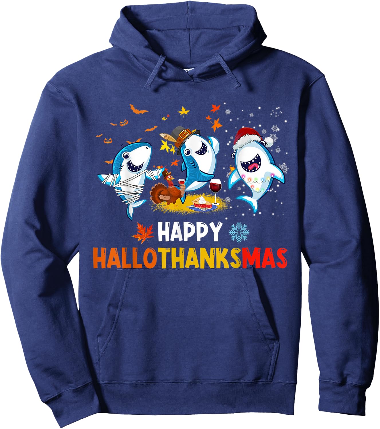 Happy Hallothanksmas Sharks Halloween Christmas Thanksgiving Hoodie - Hoodie | Navy