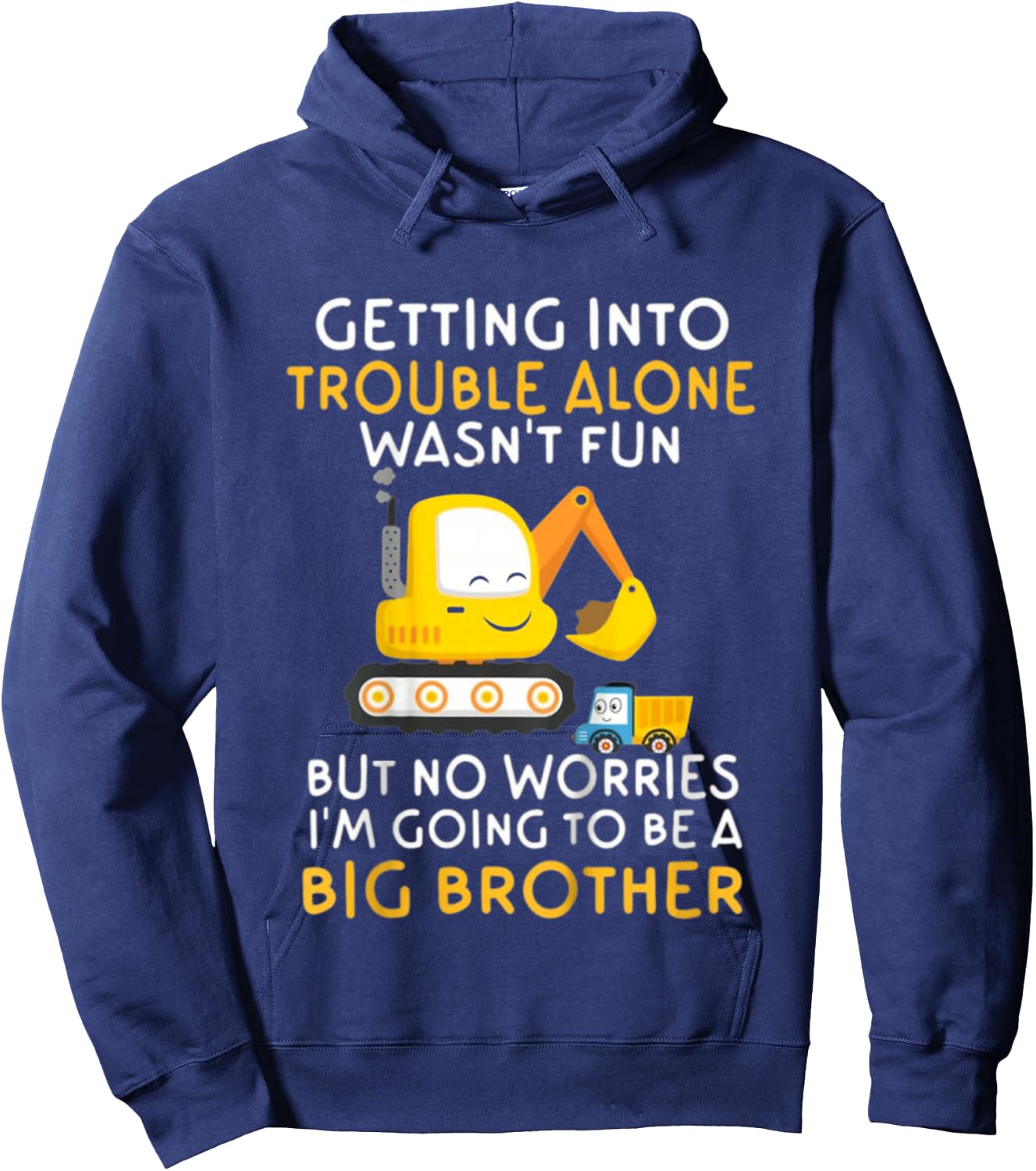 Kids Promoted to Big brother 2027 Construction Excavator Toddlers Hoodie - Hoodie | Navy