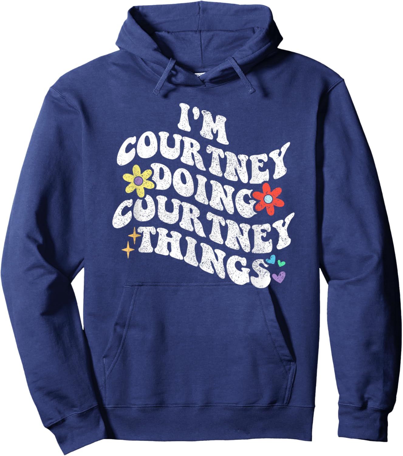 Personalized Name Mothers Day outfit Retro Groovy Im COURTNEY Doing COURTNEY Things Funny , Black Hoodie - Hoodie | Navy