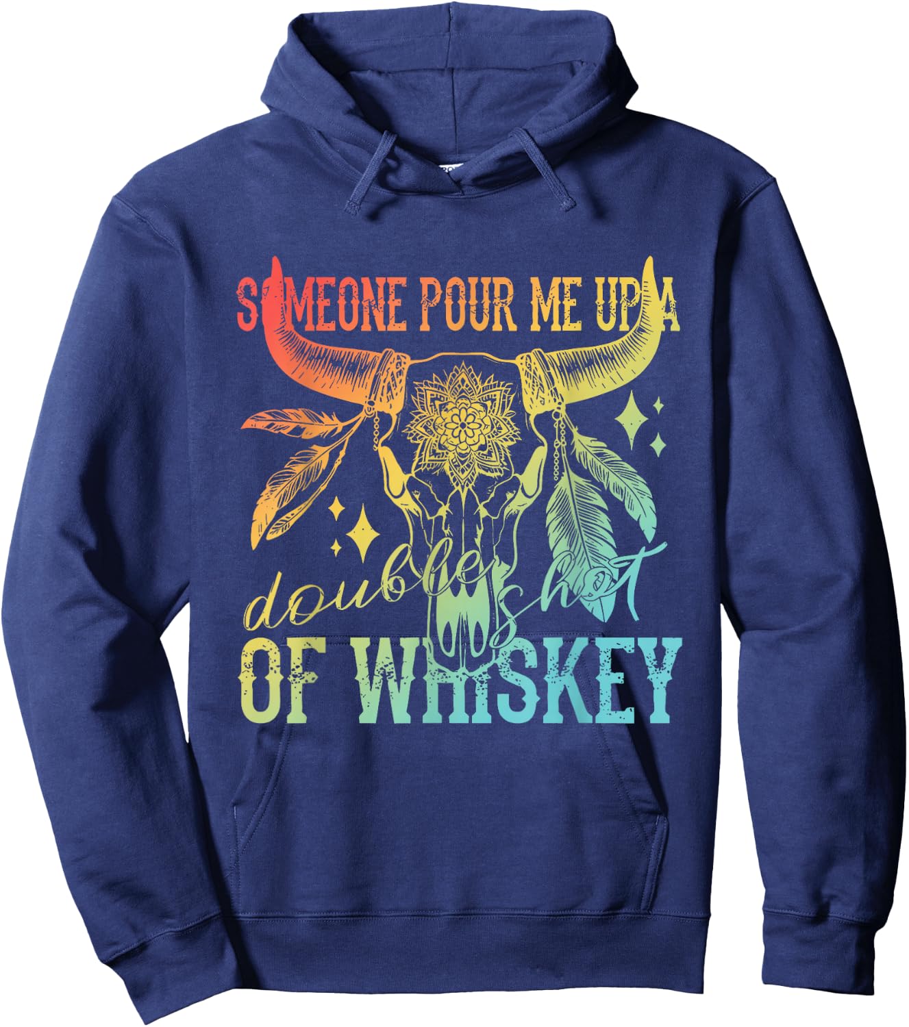 Someone Pour Me Up A Double Shot Of Whiskey Vintage Hoodie - Hoodie | Navy