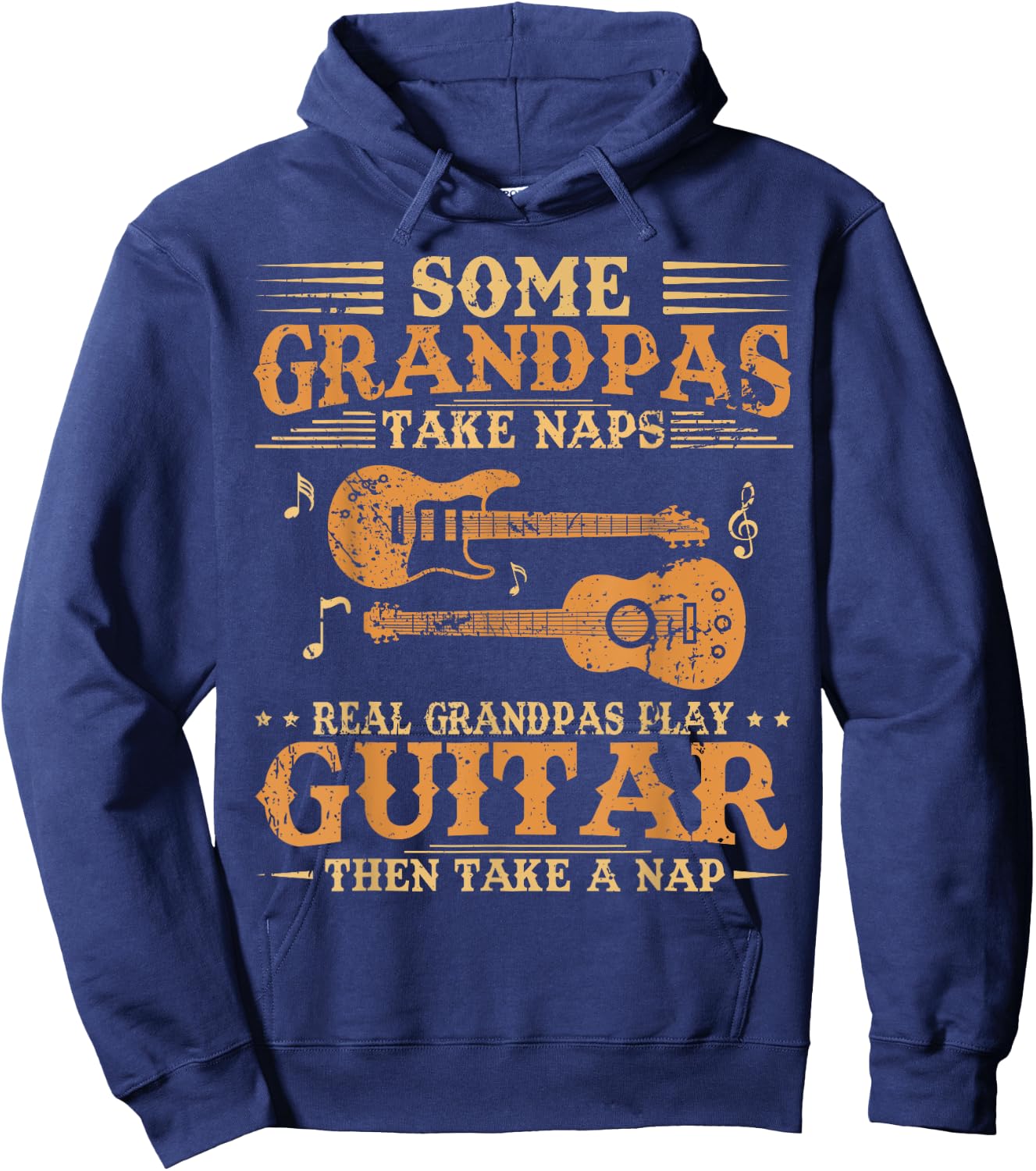 Real Grandpas Play Guitar Then Take Nap Funny Guitarist Hoodie - Hoodie | Navy