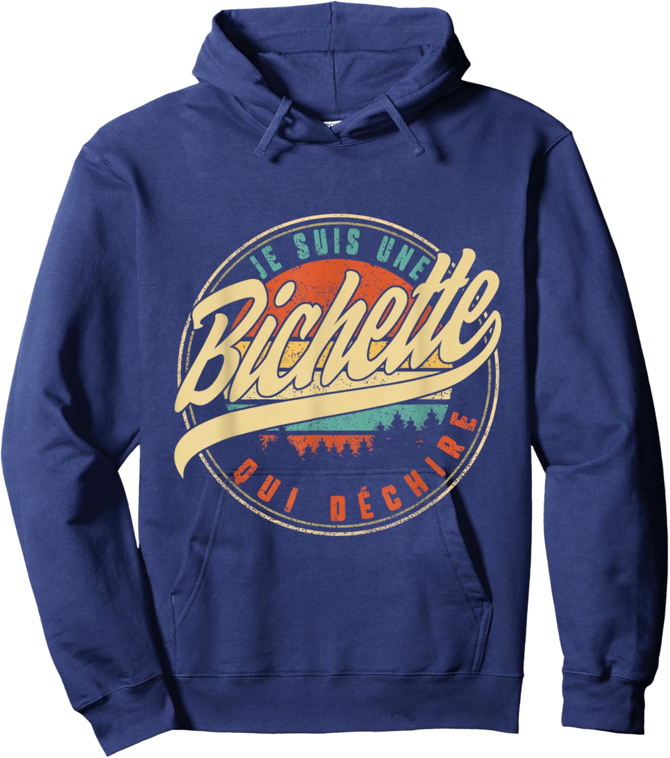 Je Suis Une Bichette Qui Dechire Humour Father's Day Men's , Black, S Hoodie - Hoodie | Navy