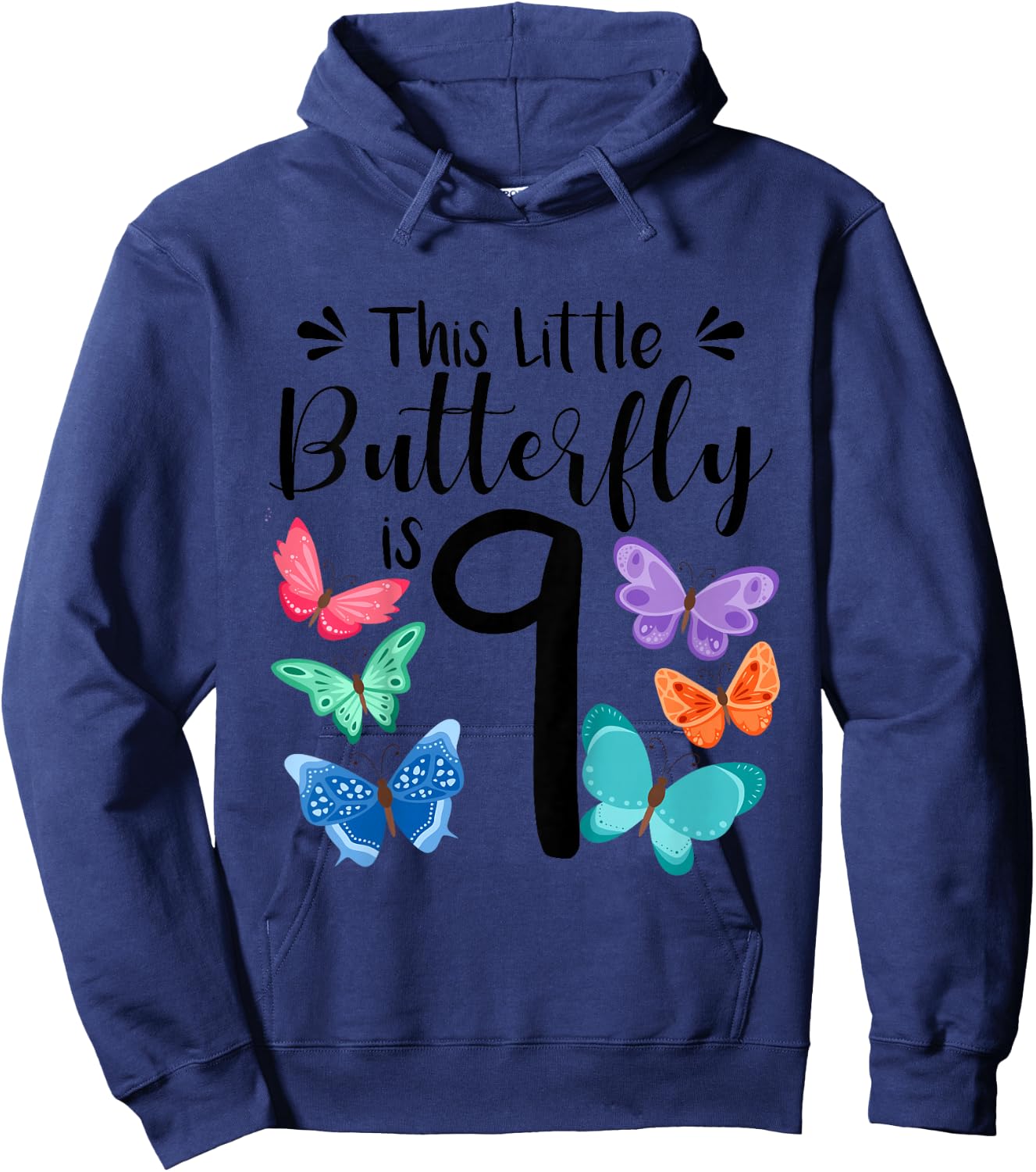 9 Year Old Butterfly Birthday Girls 9th Girl Party Gift Hoodie - Hoodie | Navy