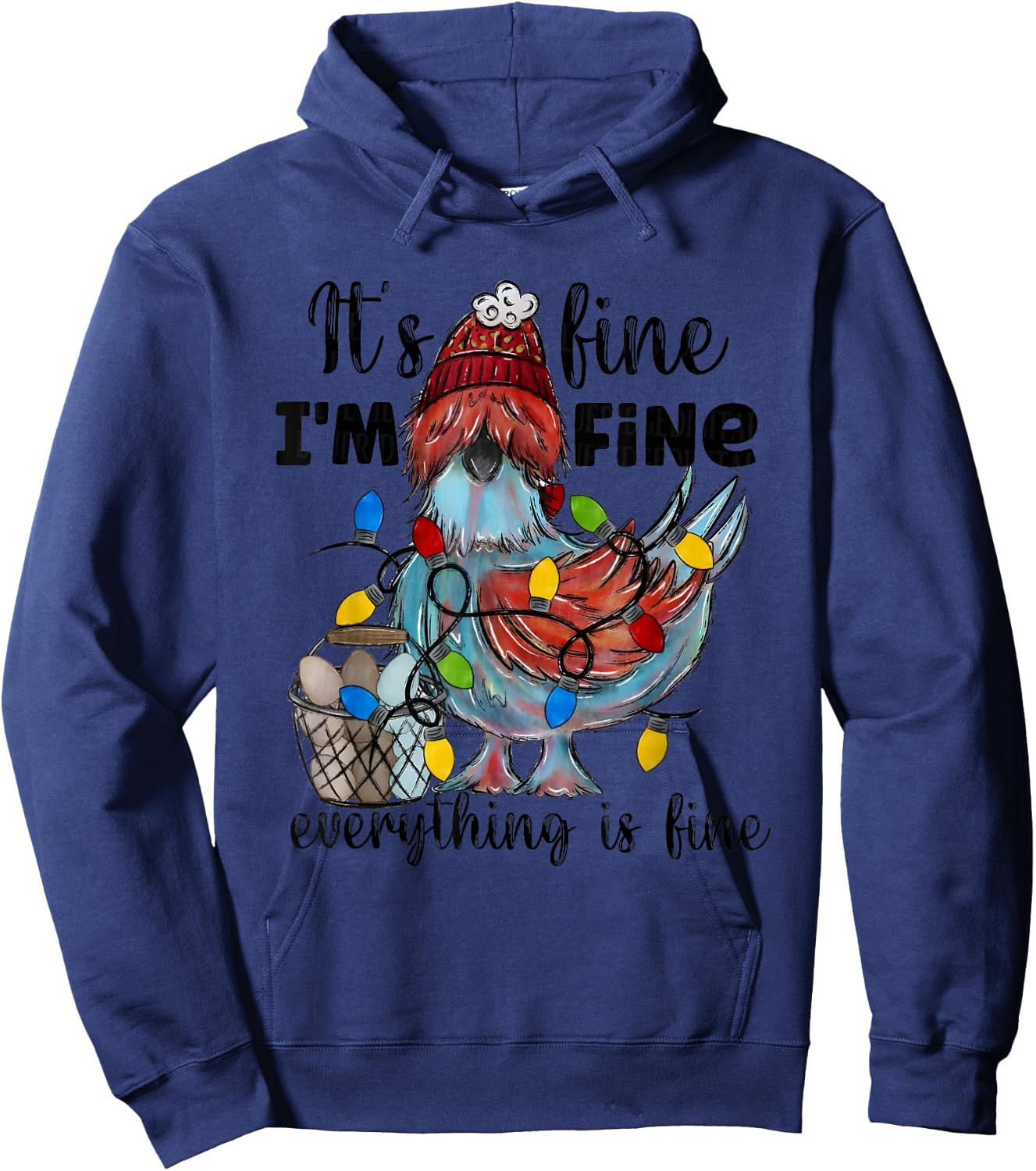 Its Fine I'm Fine Everything’s Fine Christmas Chicken Hoodie - Hoodie | Navy