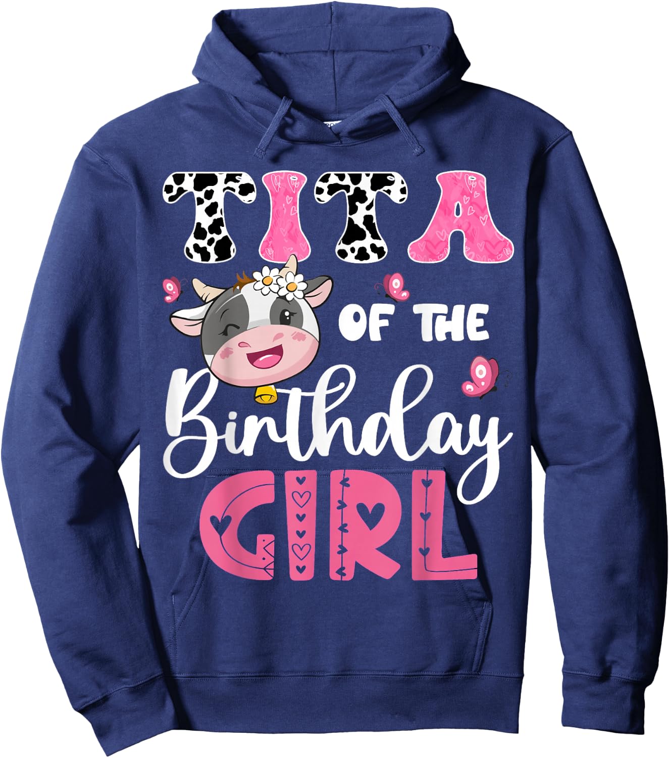 Tita Of The Birthday Girl Farm Cow 1St Birthday Party Hoodie - Hoodie | Navy