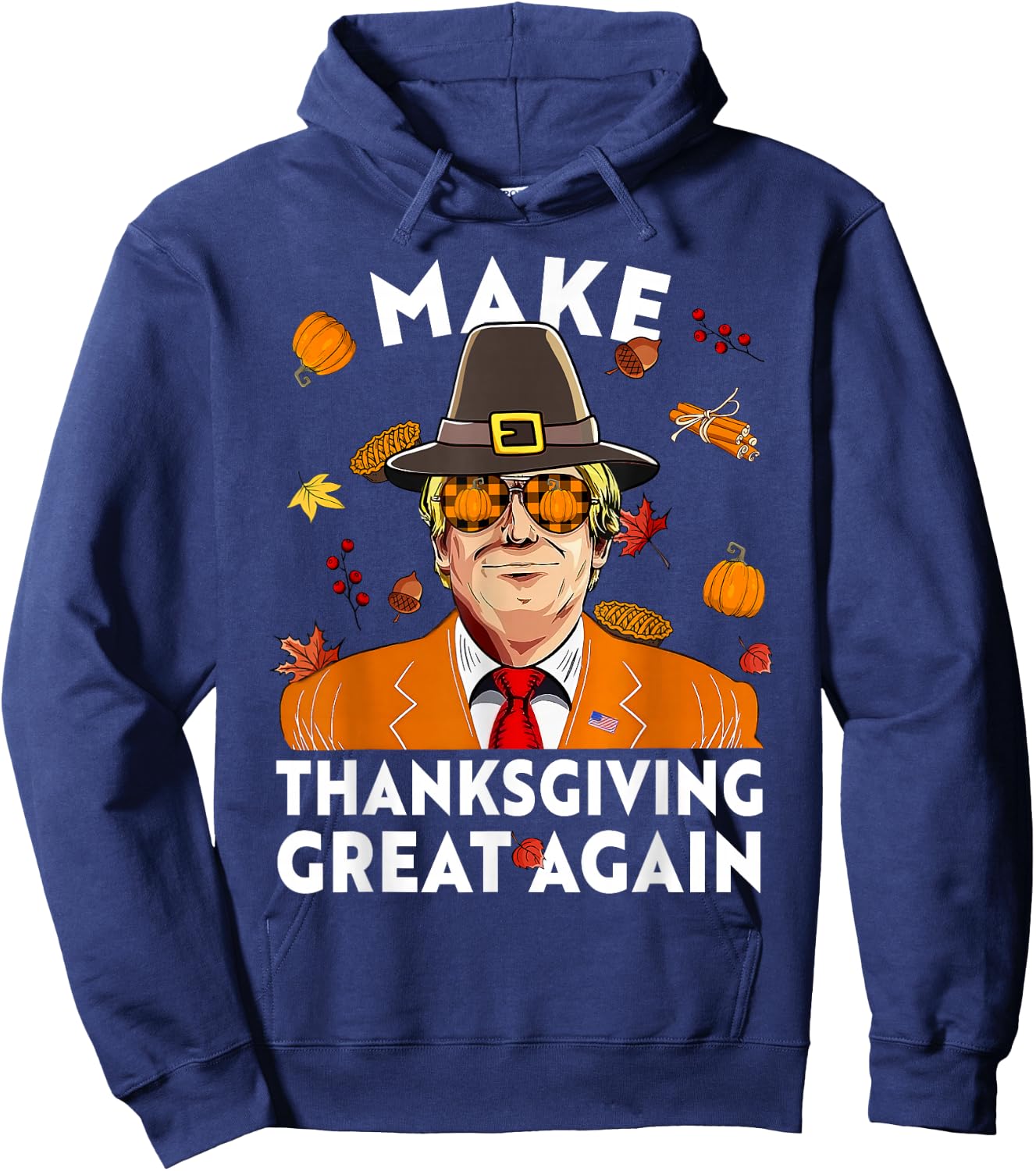 Make Thanksgiving Great Again Funny Trump Autumn Fall Leaves Hoodie - Hoodie | Navy