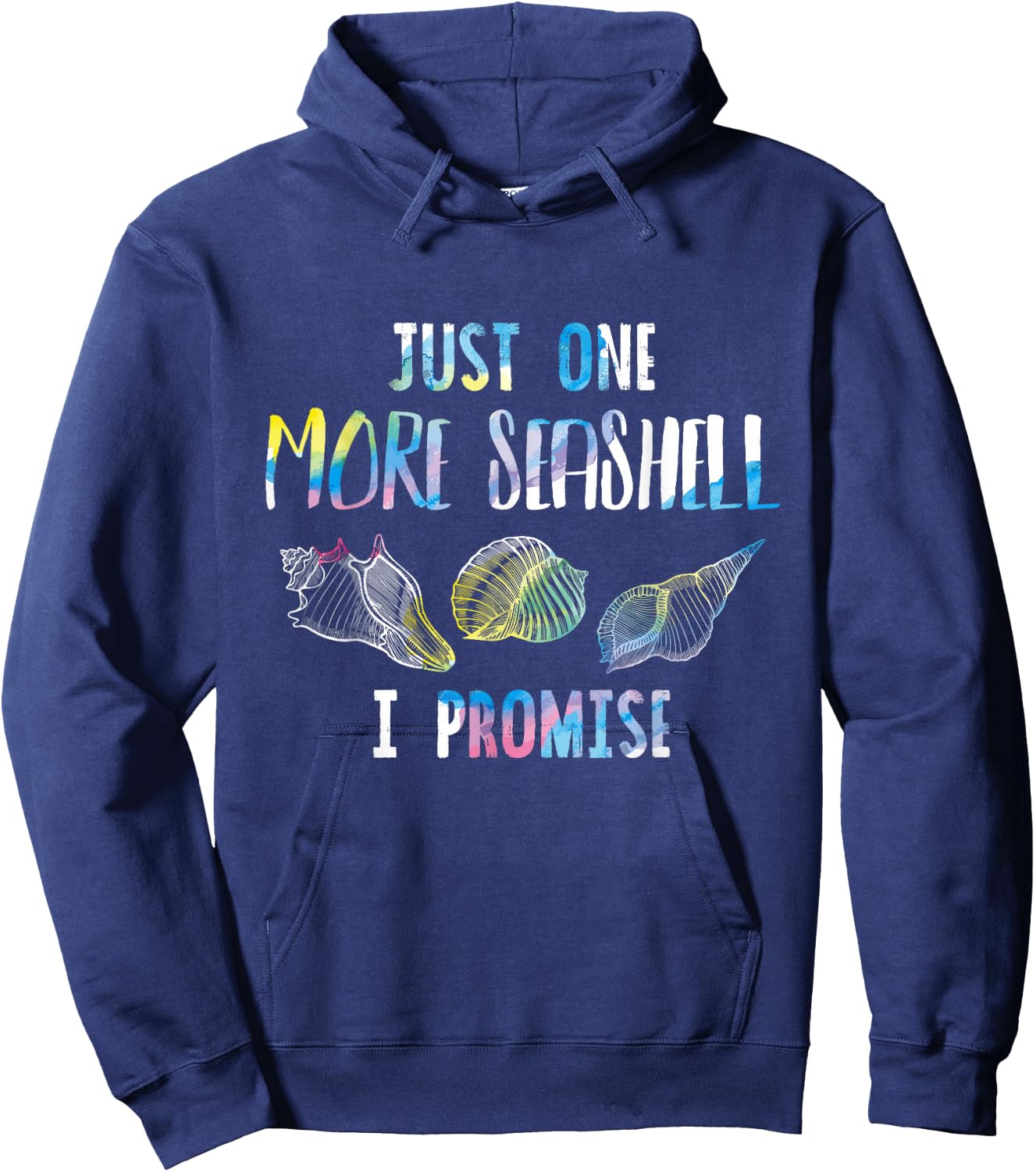Just One More Seashell I Promise Beach Seashells Lover Gift Women Kids Hoodie - Hoodie | Navy