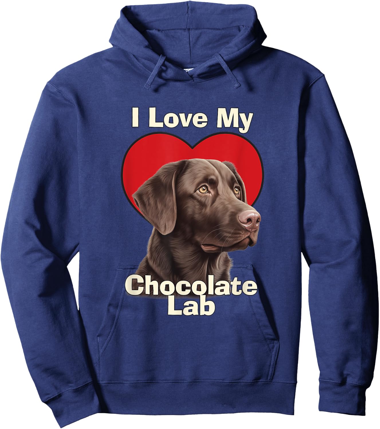 I Love My Chocolate Lab Chocolate Labrador Puppy Dog Hoodie - Hoodie | Navy