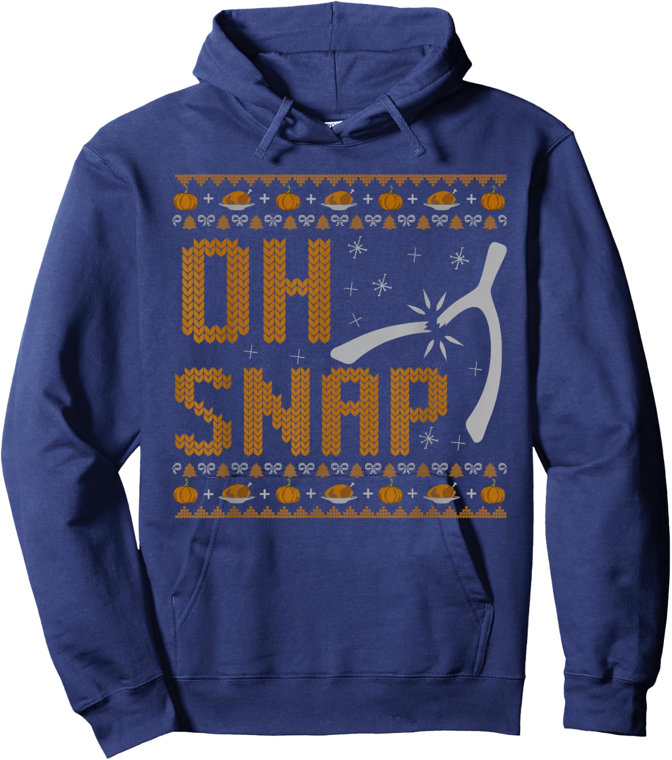 Thanksgiving Apparel Store Oh Snap Wishbone Turkey - -Adults, Black, Small, Short Sleeve, Classic Fit, Cotton 65% Polyester 35% Hoodie - Hoodie | Navy