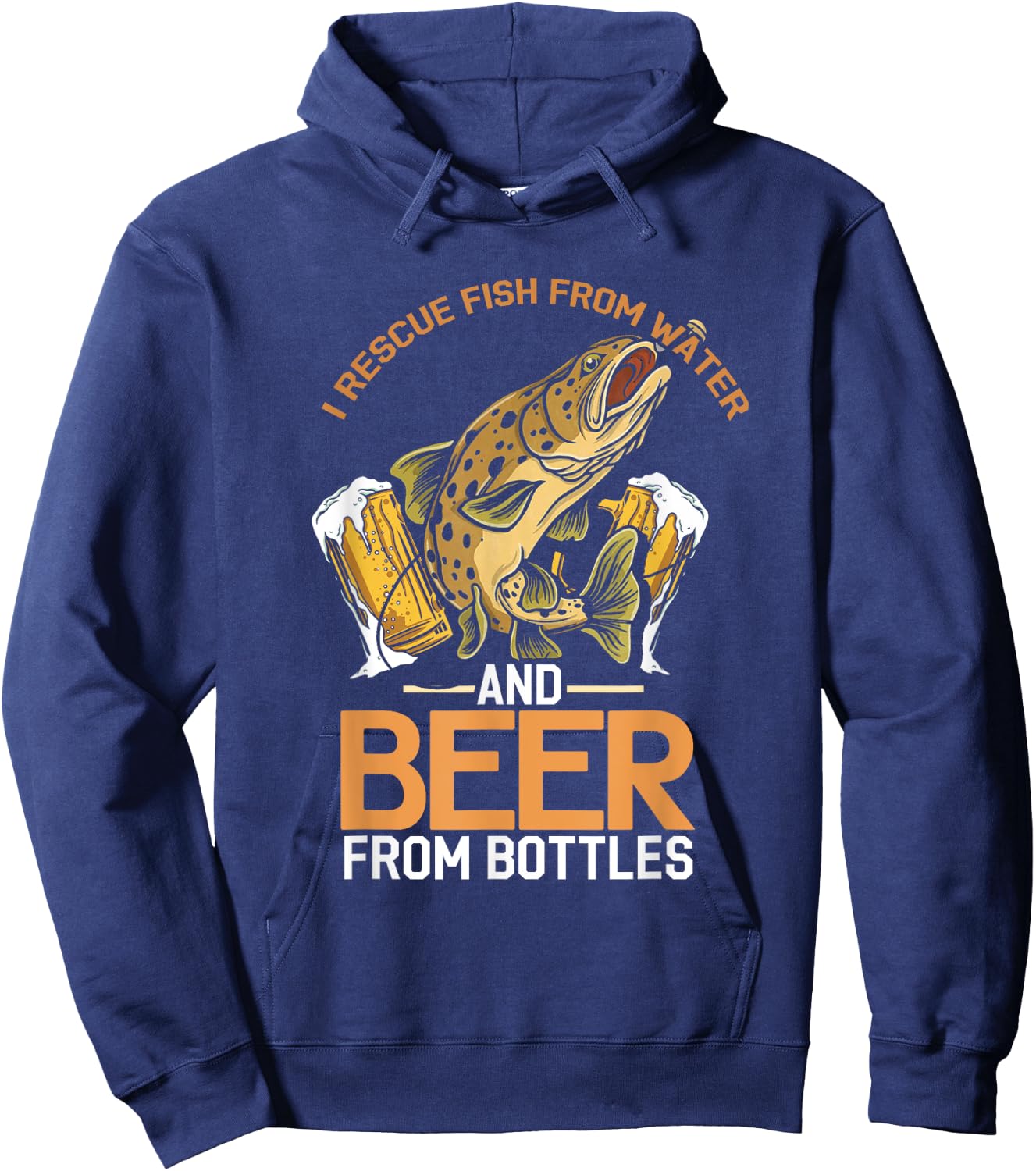 Rescue Fish From Water Beer From Bottle | Fisherman Hoodie - Hoodie | Navy