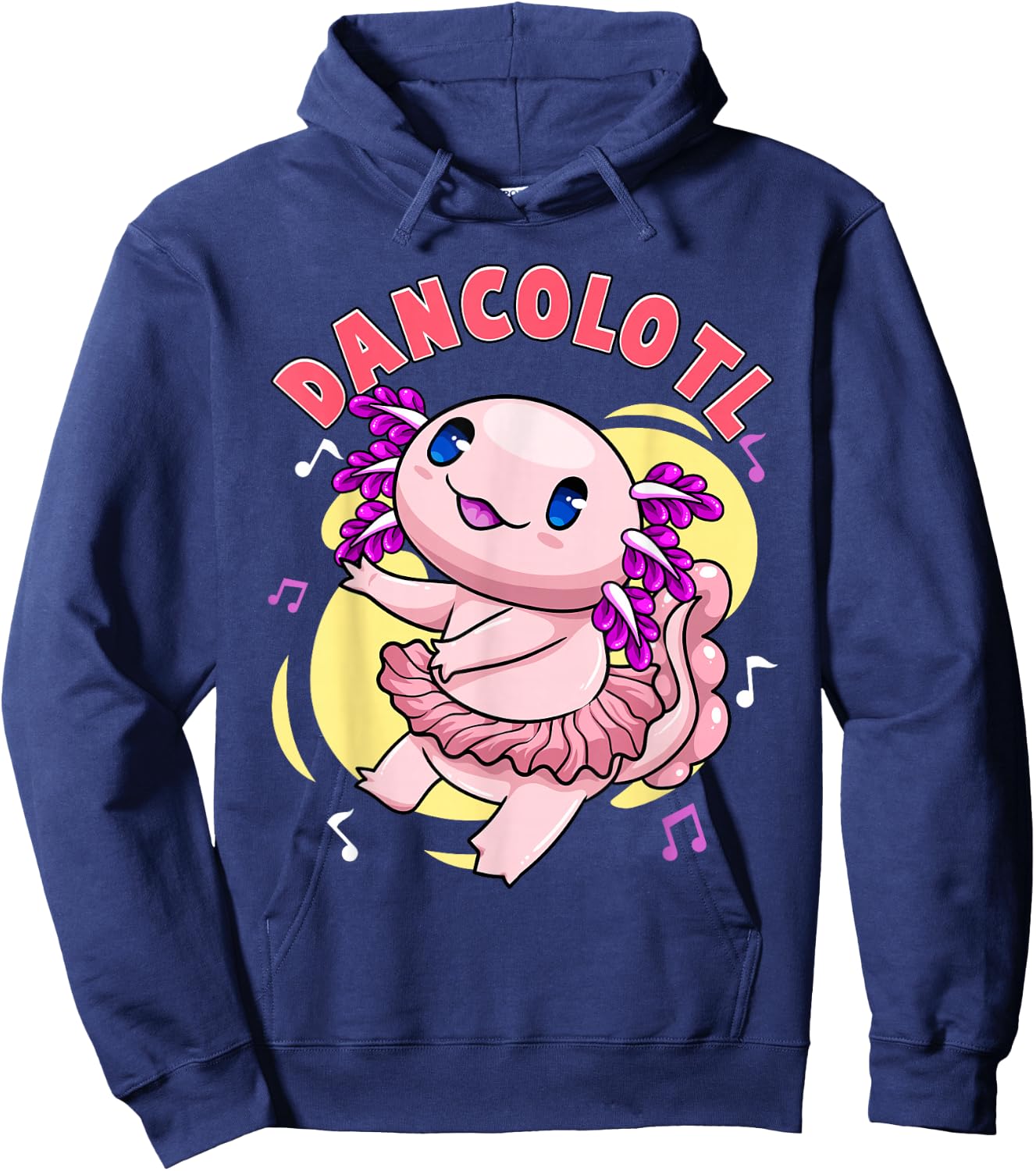 Dancolotl Kawaii Axolotl Dancing Axolotl Lover Ballet Dancer Hoodie - Hoodie | Navy