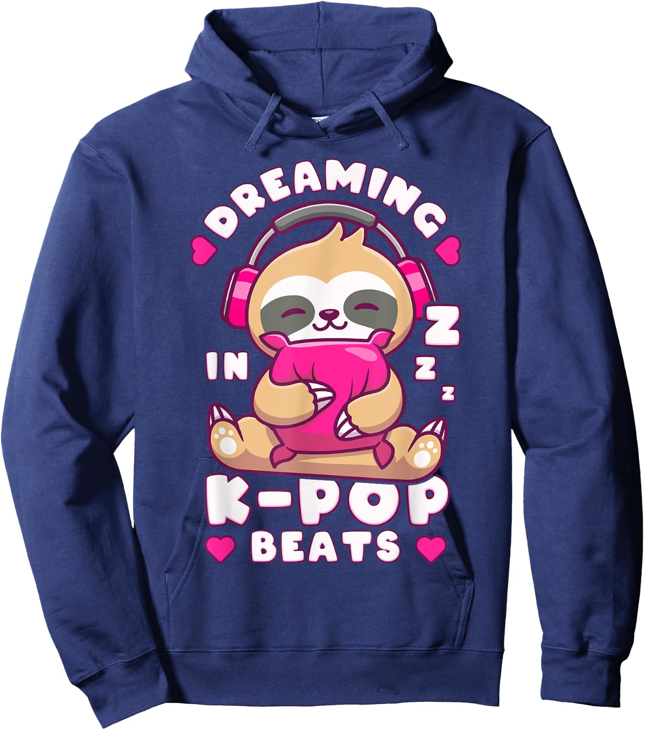 K-Pop Dreams, Cute sleeping Sloth, Funny Sleep Hoodie - Hoodie | Navy