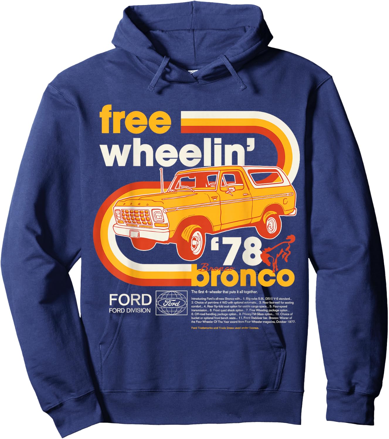 Ford Bronco Free Wheelin' 1978 4 Wheel Division , black Hoodie - Hoodie | Navy