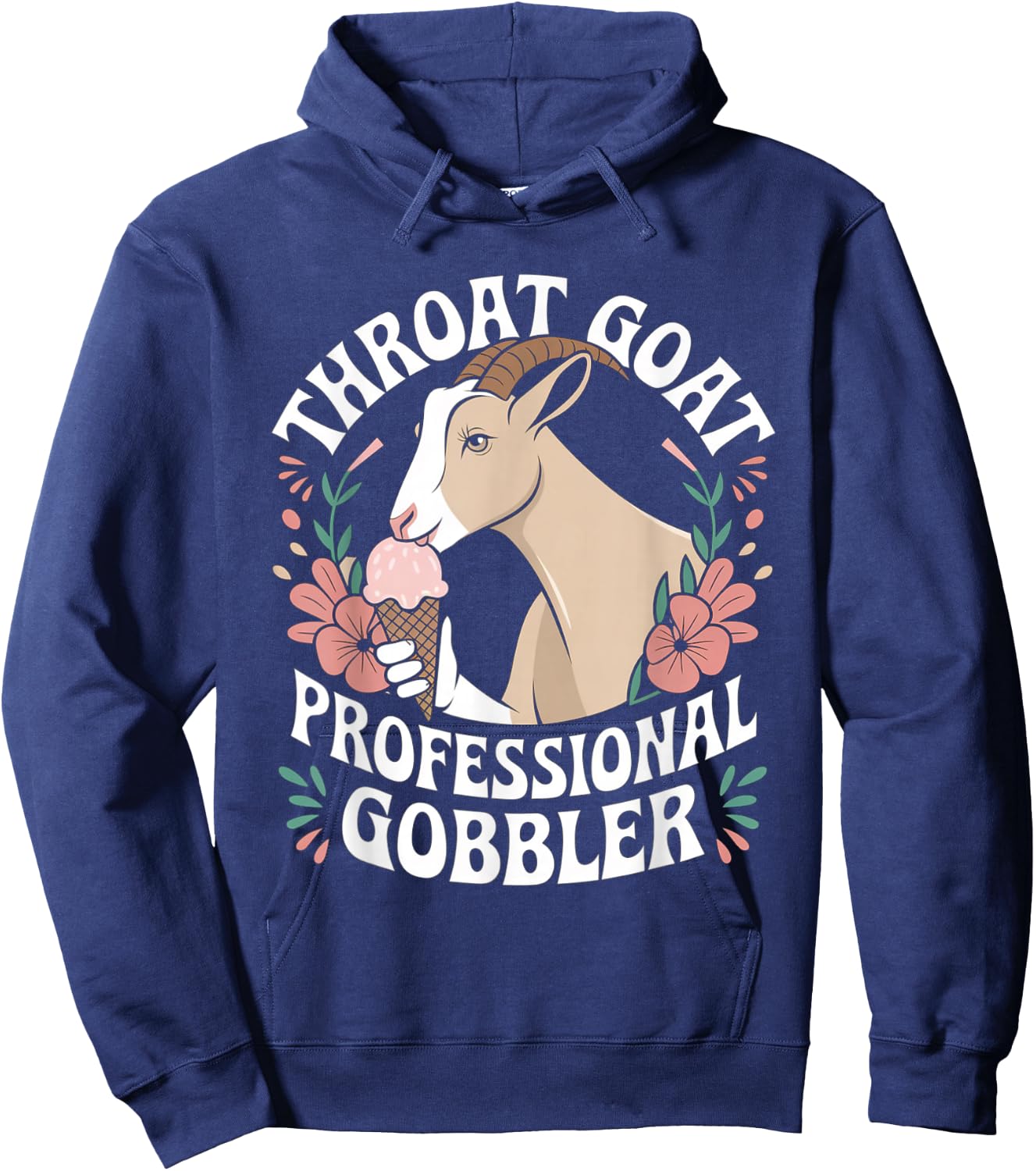 Throat Goat Embarrassing Shirt Inappropriate Gag Meme Humor Hoodie - Hoodie | Navy