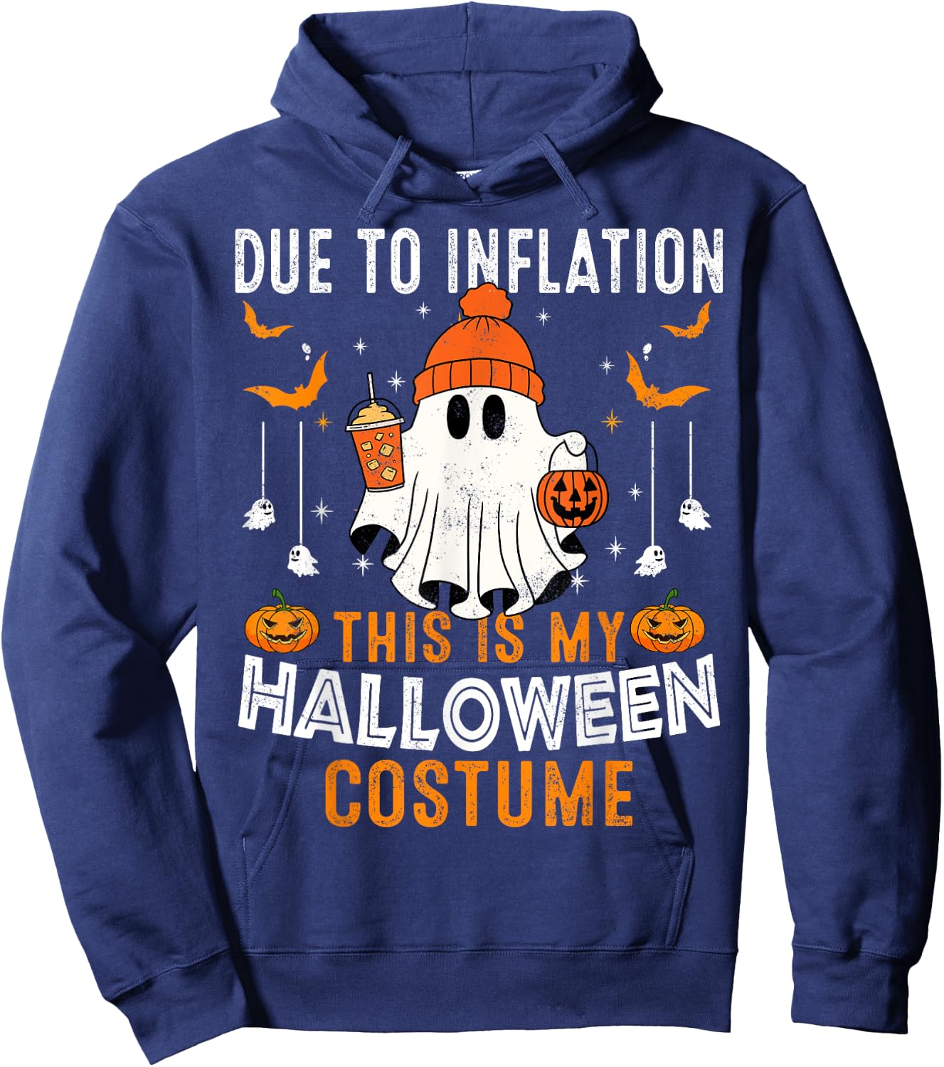 Due To Inflation This Is My Halloween Costume Funny Pumpkins Hoodie - Hoodie | Navy