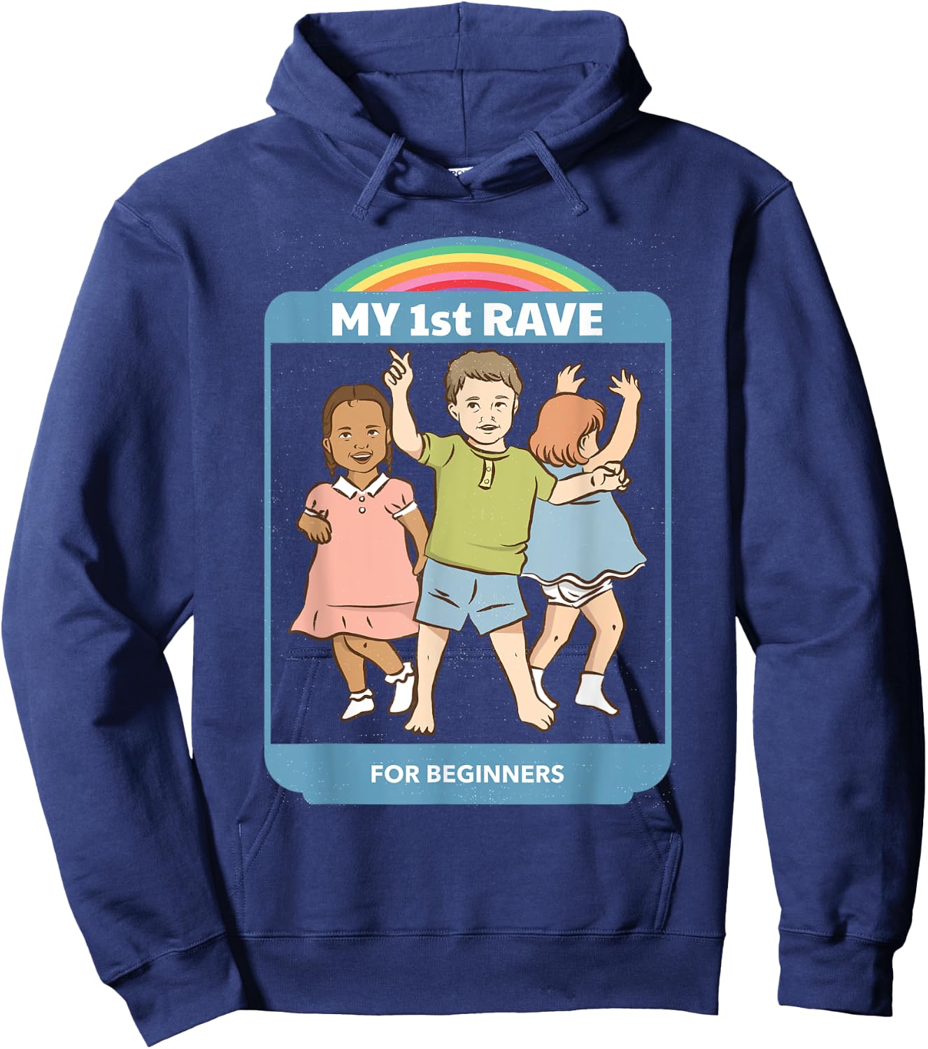 My First Rave Funny Dark Humor Shirt Retro 70s Adult Humor Hoodie - Hoodie | Navy