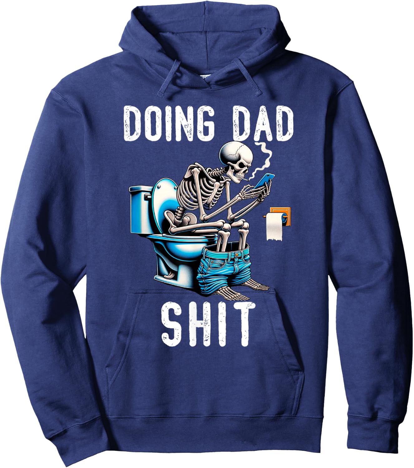 Doing Dad Shit Dad Joke Skeleton Dad Funny Dad Fathers Day Hoodie - Hoodie | Navy
