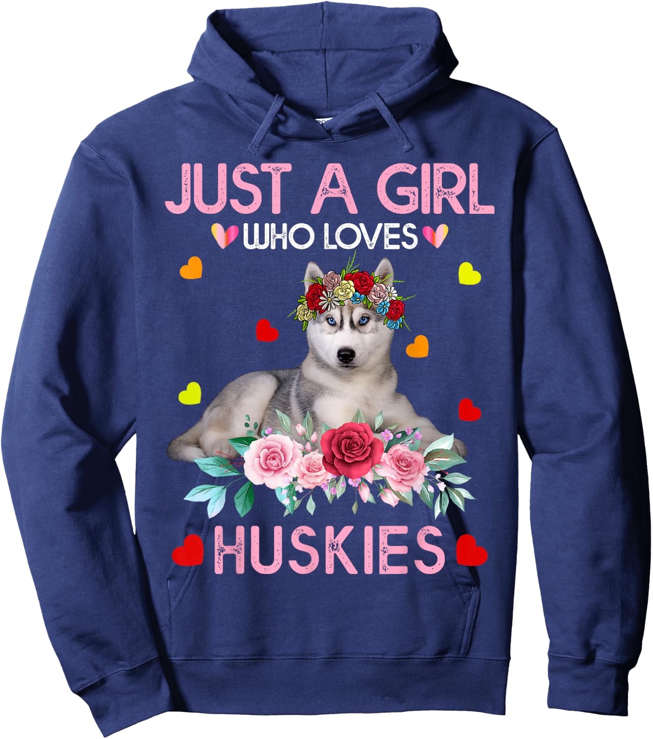 Husky Dog Shirt Just A Girl Who Loves Huskies Hoodie - Hoodie | Navy