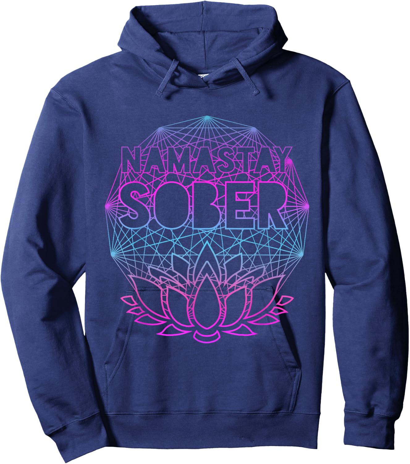 Namastay Sober NA AA Alcoholics Anonymous Sobriety Recovery Hoodie - Hoodie | Navy