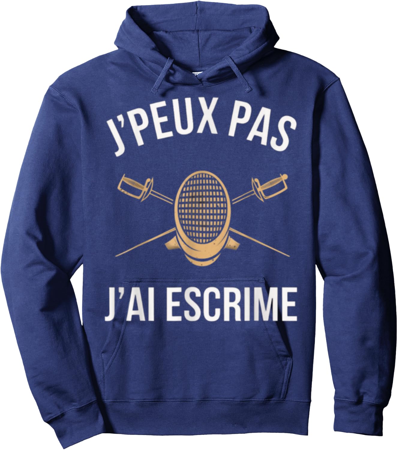Je Peux Pas J'ai Fencing Game Hoodie - Hoodie | Navy