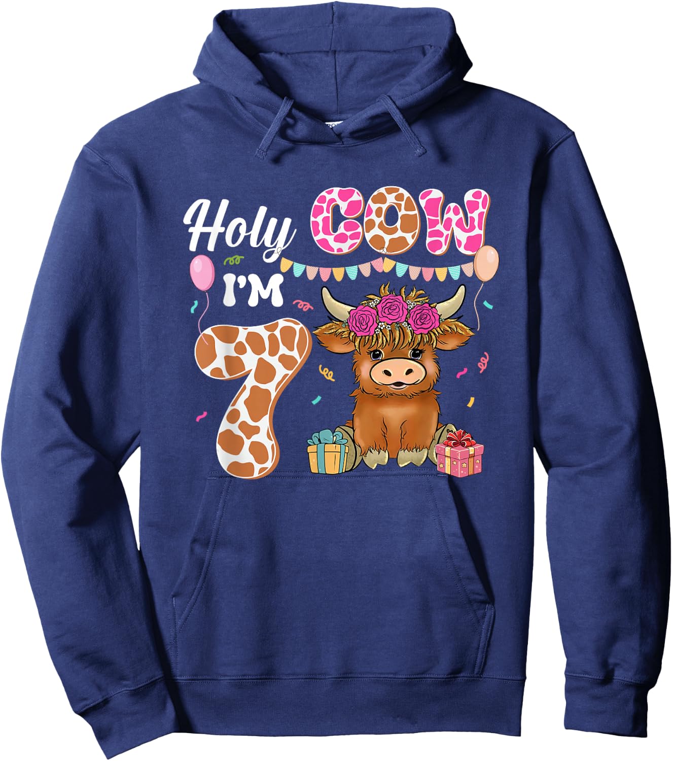 Holy Cow I'm 7 Highland Cow Farming 7th Birthday 7 Years Old Hoodie - Hoodie | Navy