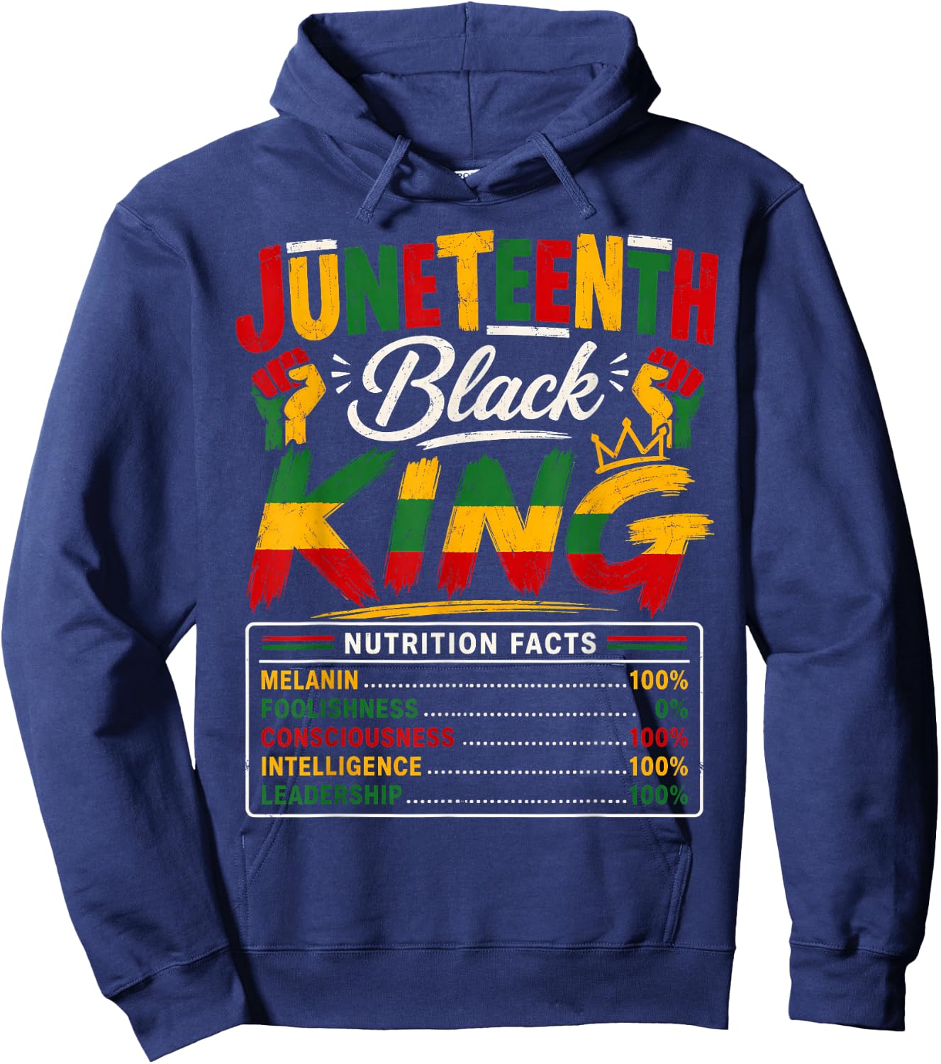 Juneteenth Shirts Men Black King Nutrition Facts African Dad Hoodie - Hoodie | Navy
