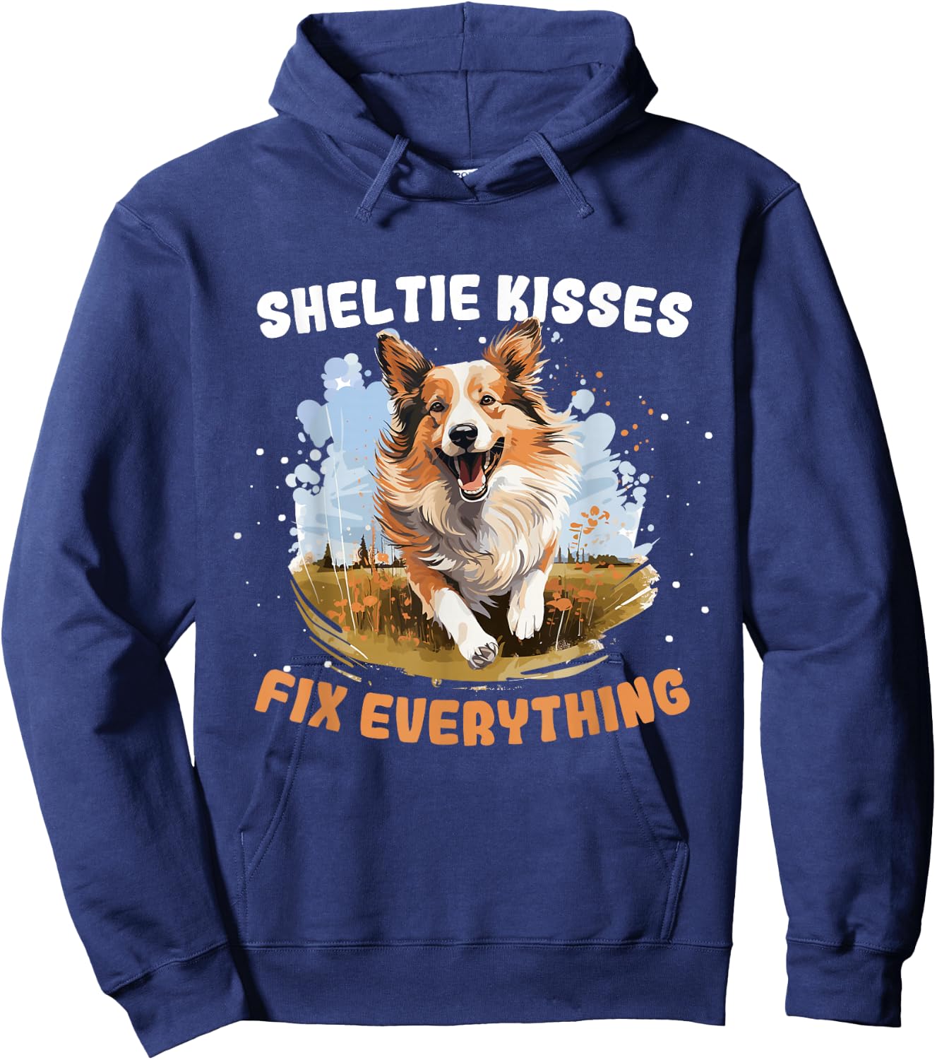 Shetland Sheepdog Dog Sheltie Sheltie kisses fix everything Hoodie - Hoodie | Navy