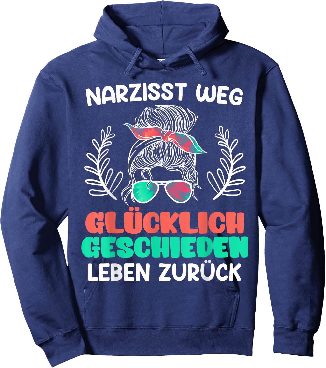 Narzisst weg Scheidungsparty Glücklich geschieden Frauen Hoodie - Hoodie | Navy