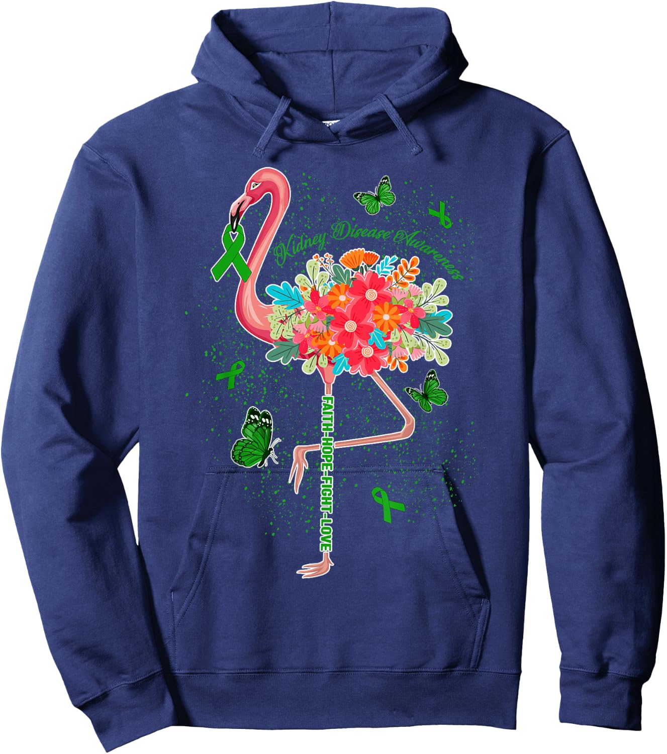 Faith Hope Fight Love Flowers Pink Flamingo Kidney Disease Hoodie - Hoodie | Navy