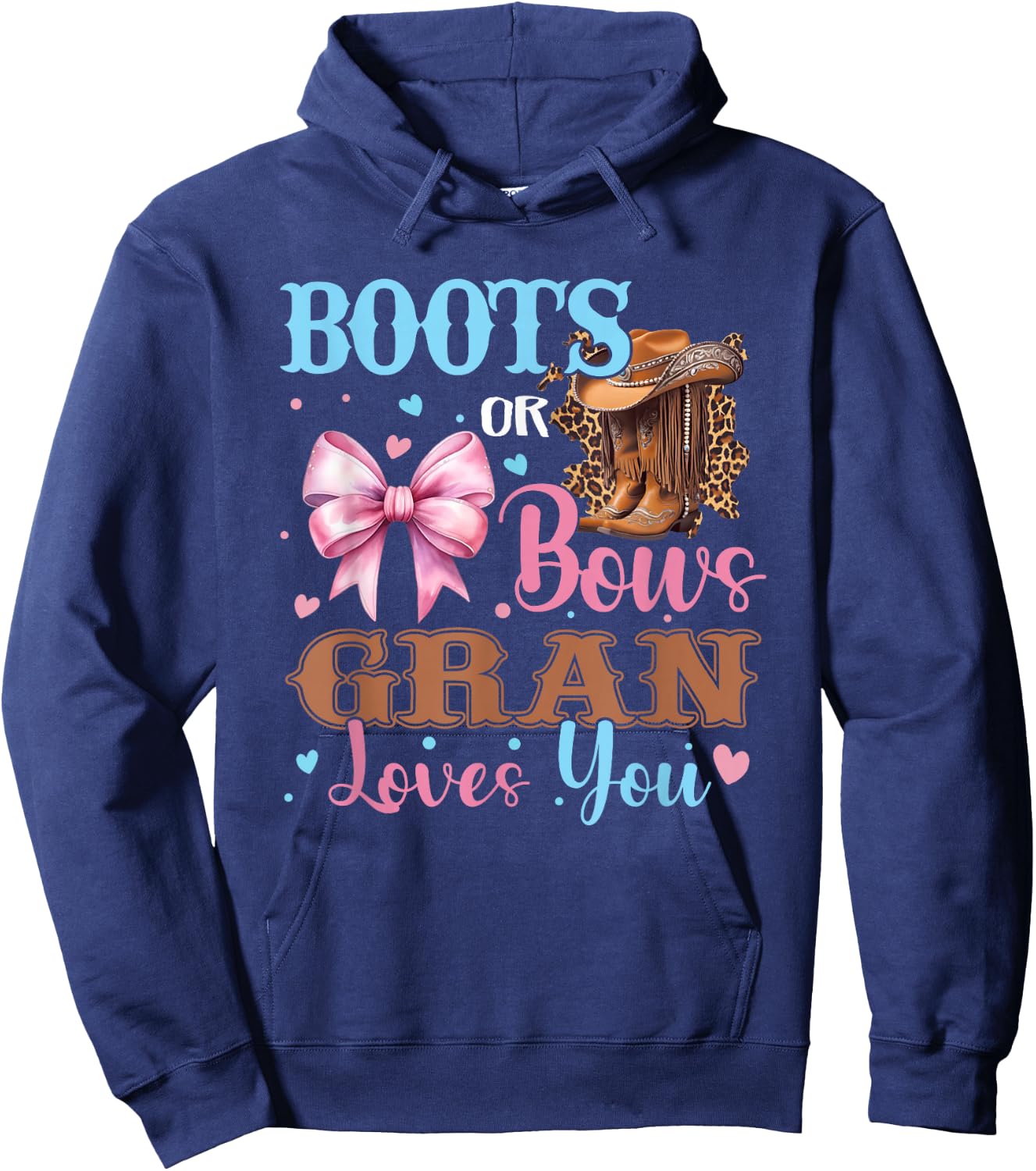 Boots or Bows Gran Loves You Gender Reveal Family Hoodie - Hoodie | Navy