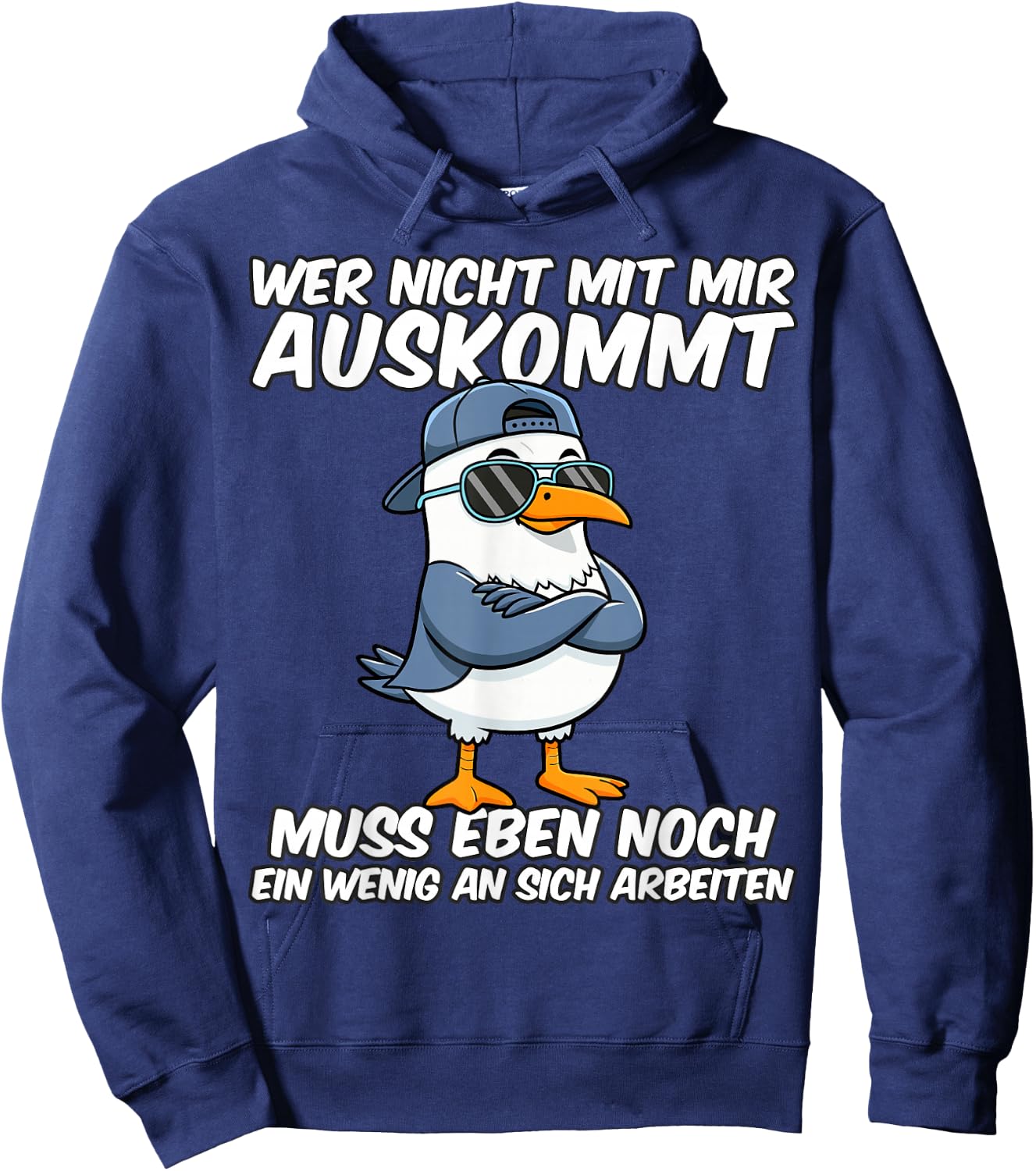 Lustige Männer Wer Nicht Mit Mir Auskommt Muss Eben Hoodie - Hoodie | Navy