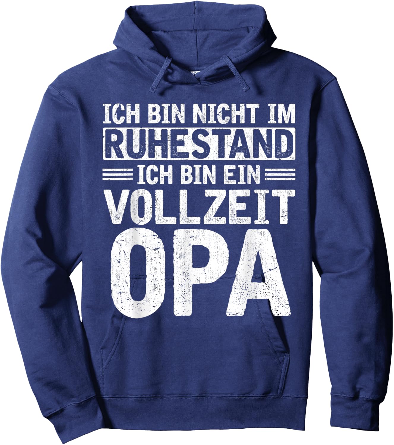 Ich bin nicht im Ruhestand bin Vollzeit Opa Rente Rentner Hoodie - Hoodie | Navy
