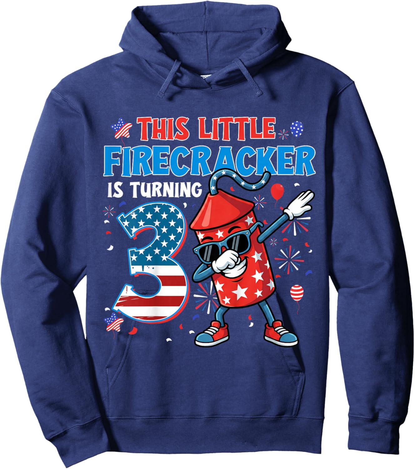 This Little Firecracker is Turning 3 Birthday 4th of July Hoodie - Hoodie | Navy