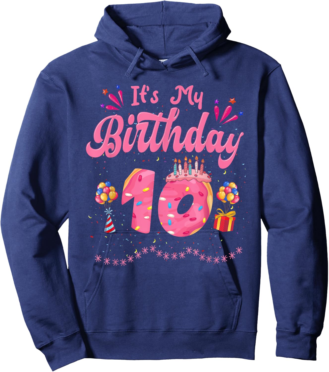 It's My 10th Birthday Donut Happy 10 Years Old Girl Kids , black, S Hoodie - Hoodie | Navy