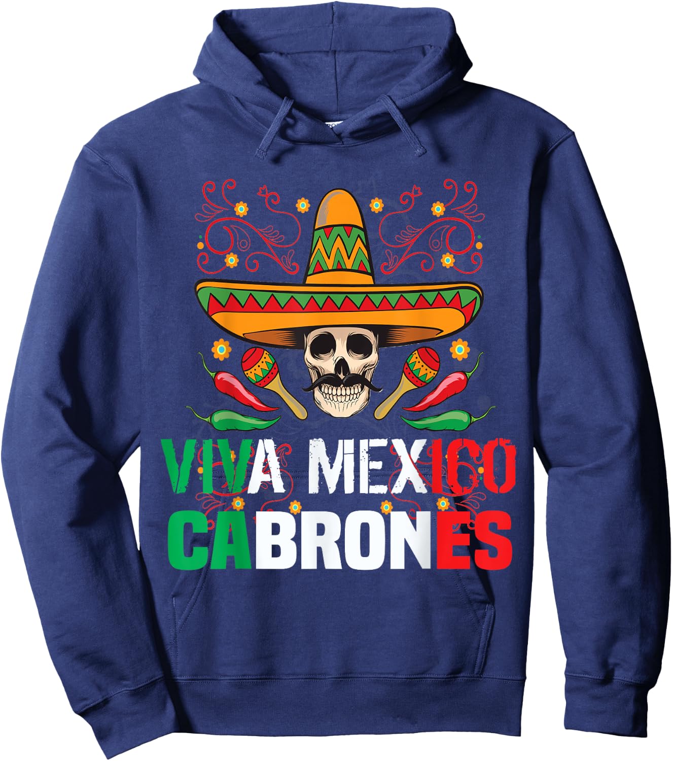 Viva Mexico Cabrones T Shirt Funny Mexican T Shirt Hoodie - Hoodie | Navy