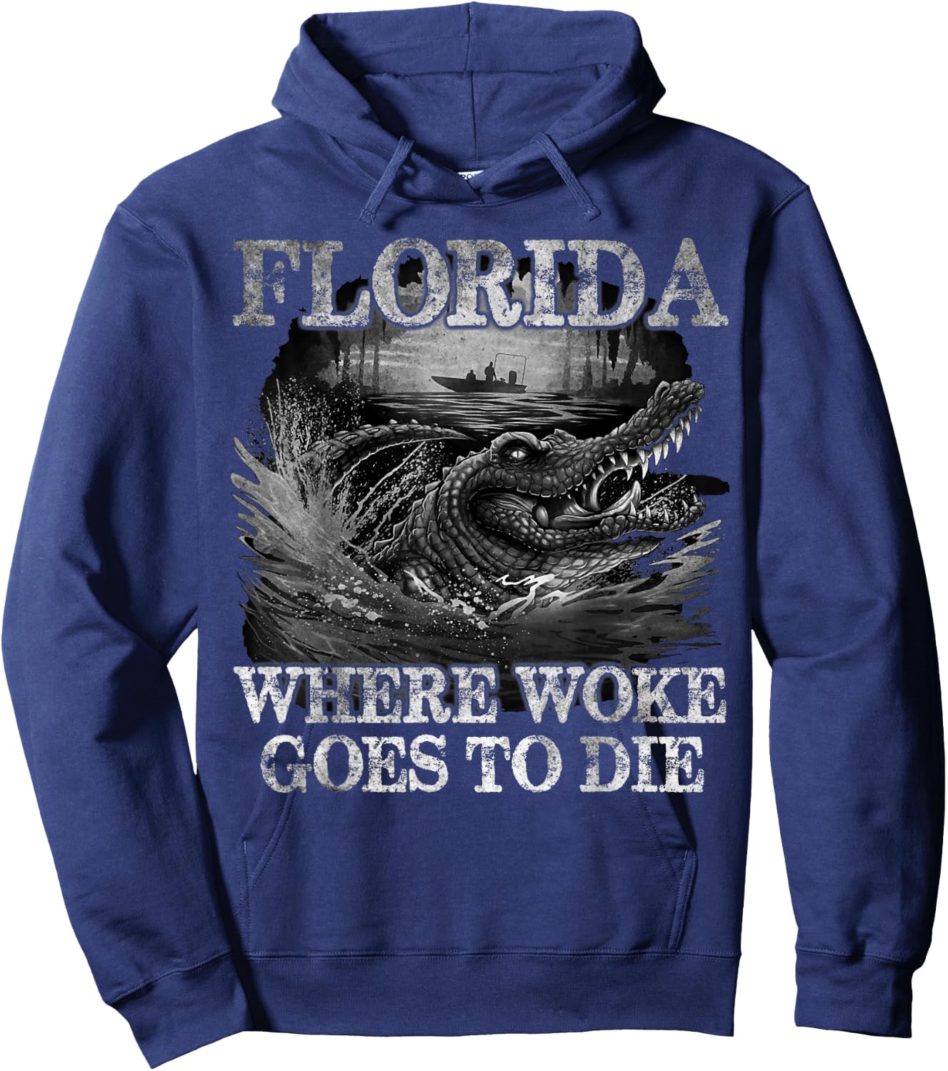 Florida Is Where Woke Goes To Die, DeSantis Florida Quote Hoodie - Hoodie | Navy