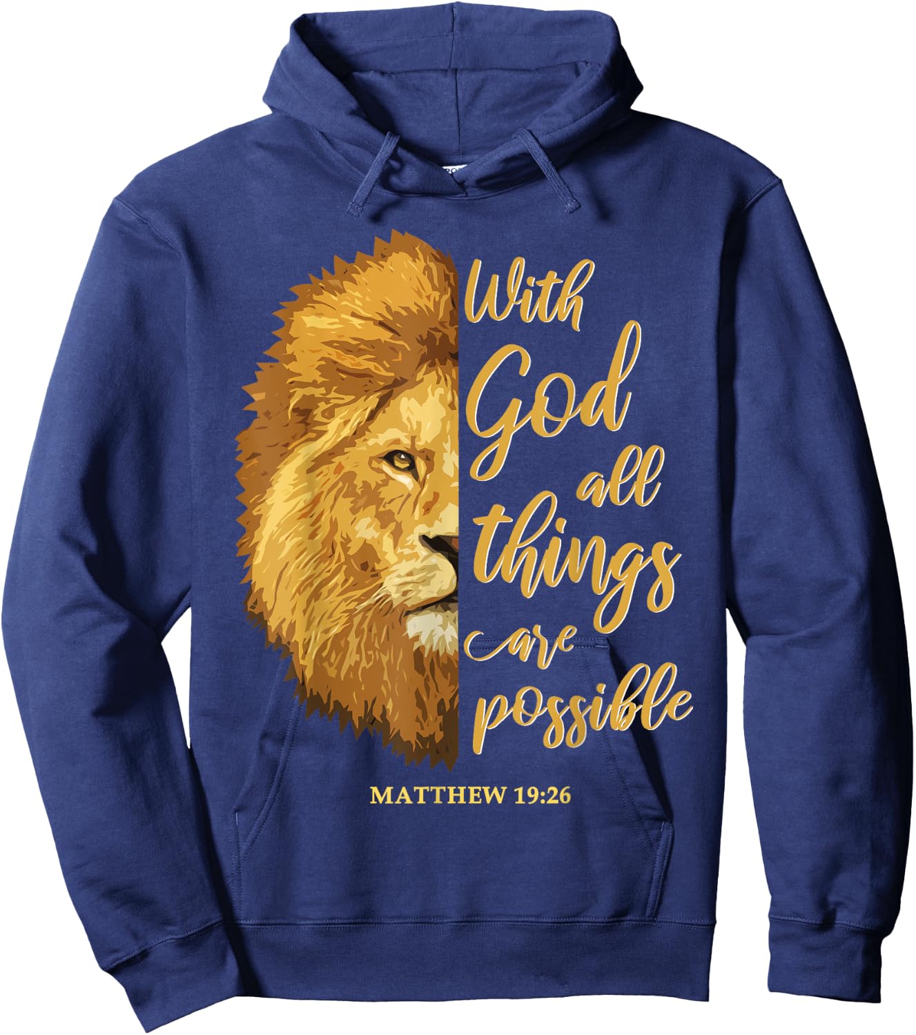 With God All Things Are Possible Matthew 19:26 Lion Bible Hoodie - Hoodie | Navy