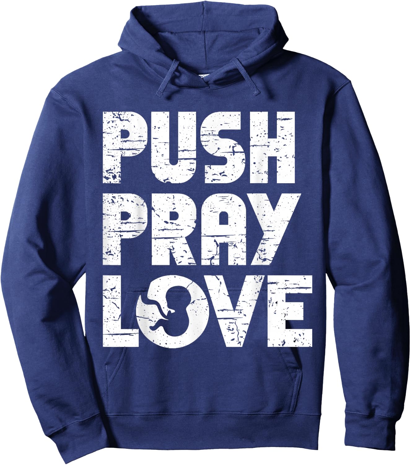 Push Pray Love Midwife Hoodie - Hoodie | Navy