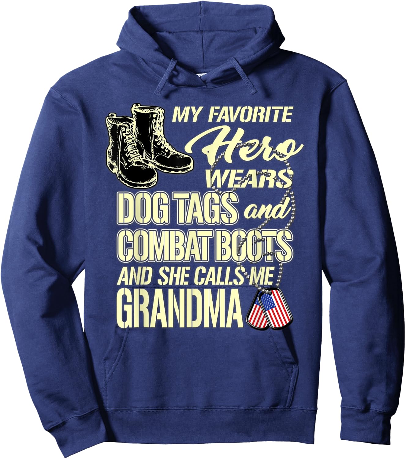 Granddaughter Wears Dog Tags Combat Boots Proud Army Grandma Men Women Hoodie - Hoodie | Navy