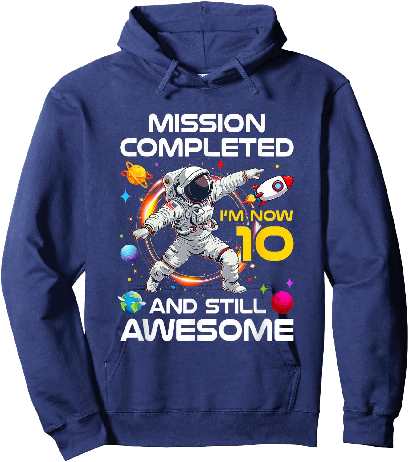 10Th Birthday Astronaut 10 Years Old Outer Space Birthday Hoodie - Hoodie | Navy