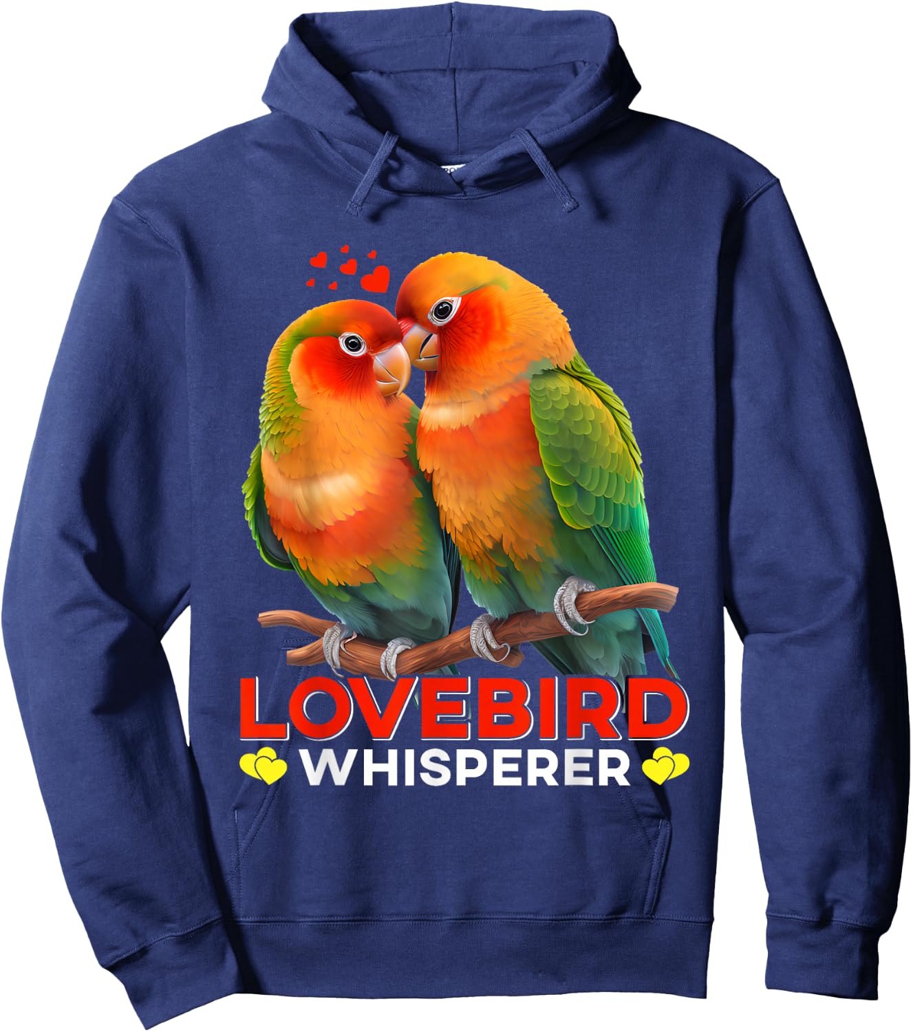 Lovebirds Whisperer Bird lover Parrot Love Bird Whisperer Hoodie - Hoodie | Navy