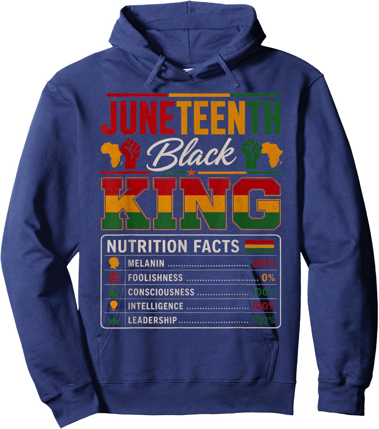 Juneteenth Shirts Men Black King Nutrition Facts African Dad Hoodie - Hoodie | Navy