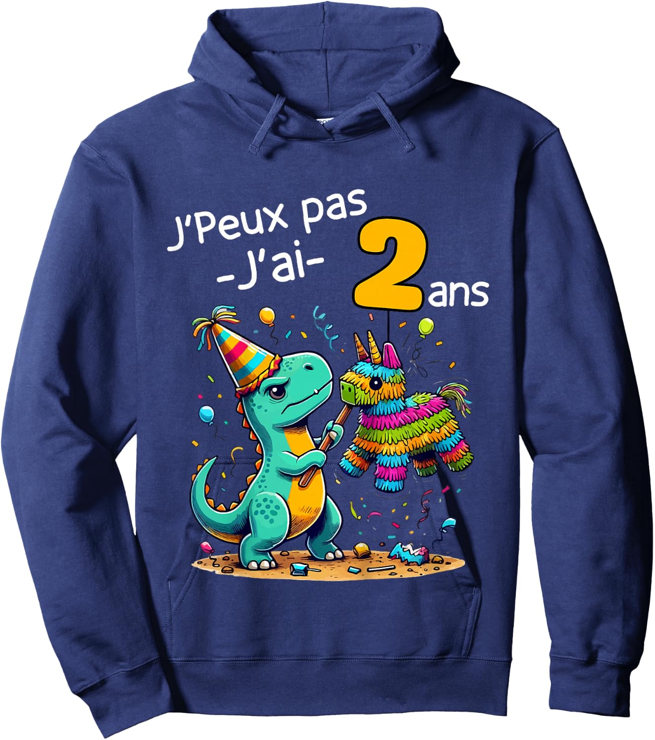 Child Je Peux Pas J'ai 2 Ans Dinosaur Theme Birthday Pinata , grey, 2 Hoodie - Hoodie | Navy