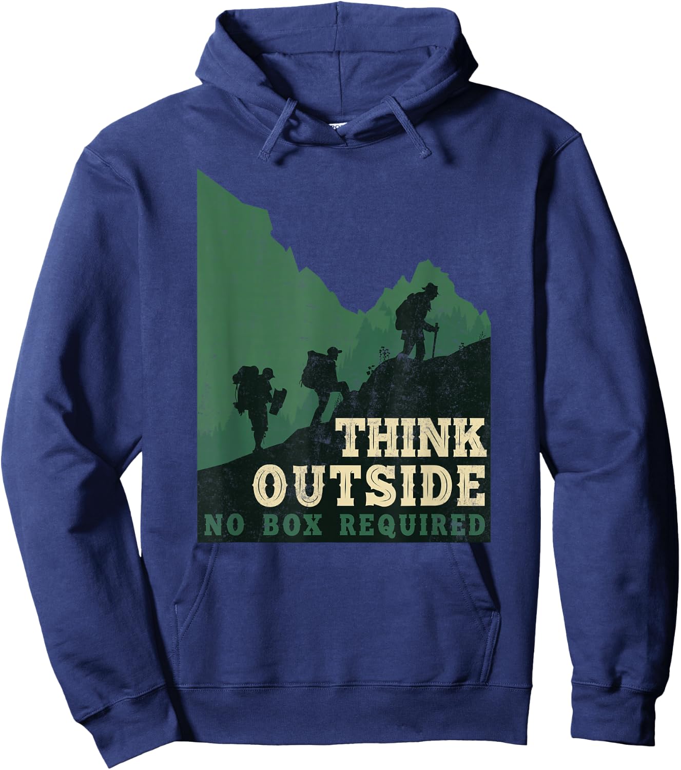 Funny Hiker Hiking Think Outside No Box Required Hoodie - Hoodie | Navy