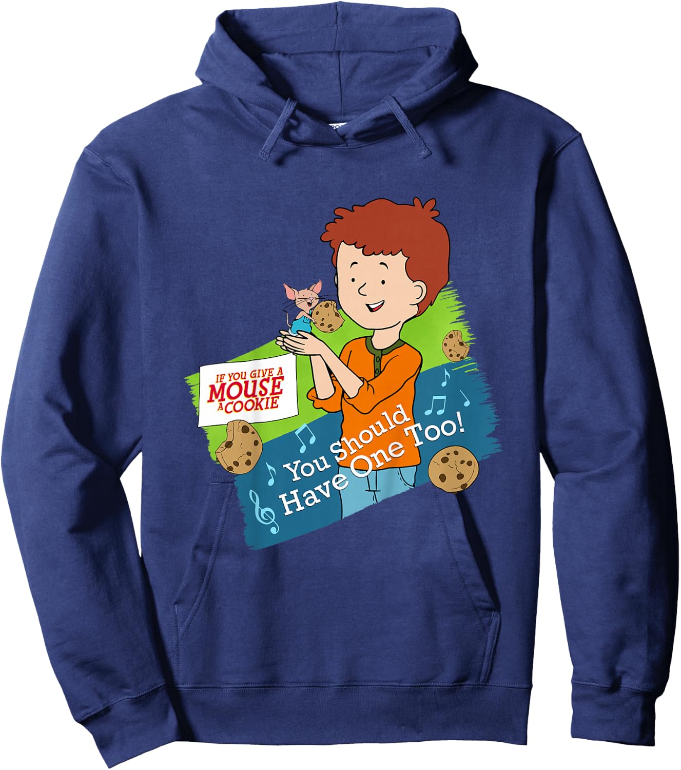 If You Give a Mouse a Cookie - You Should Have One Too! Hoodie - Hoodie | Navy