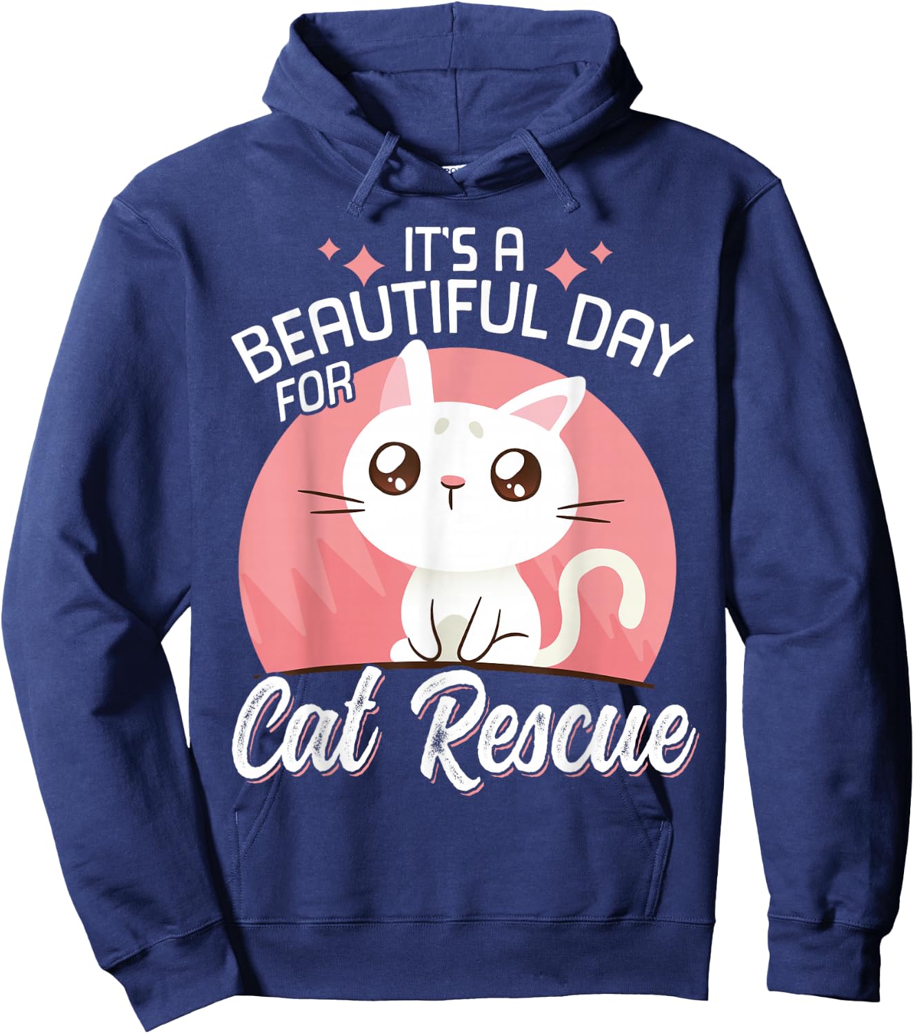 It's A Beautiful Day For Cat Rescue Hoodie - Hoodie | Navy