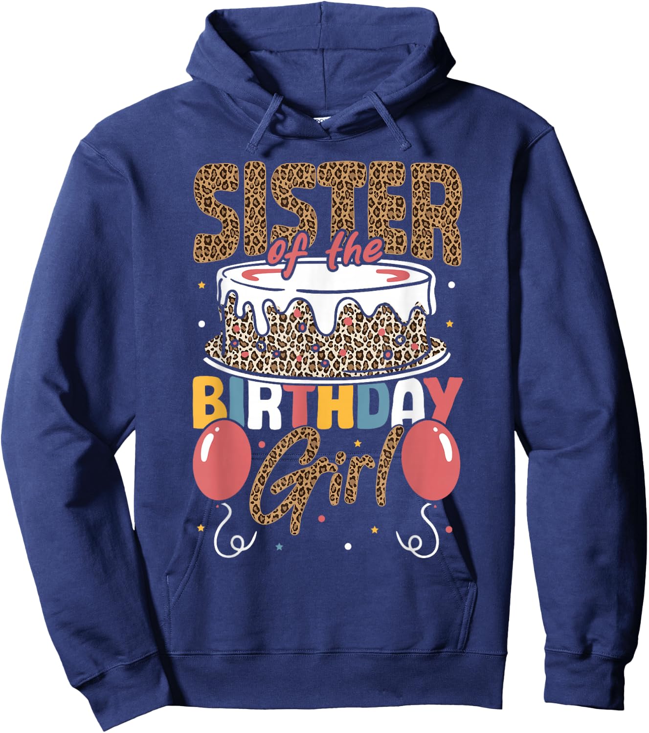 Sister of The Birthday Girl Cheetah Print Birthday Hoodie - Hoodie | Navy