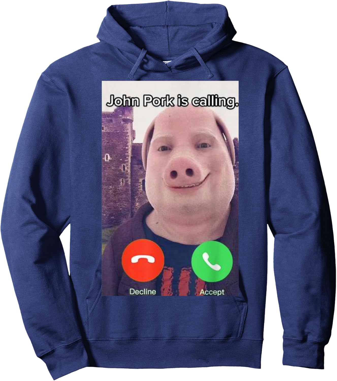 John Pork is Calling Funny Answer Call Phone Hoodie - Hoodie | Navy