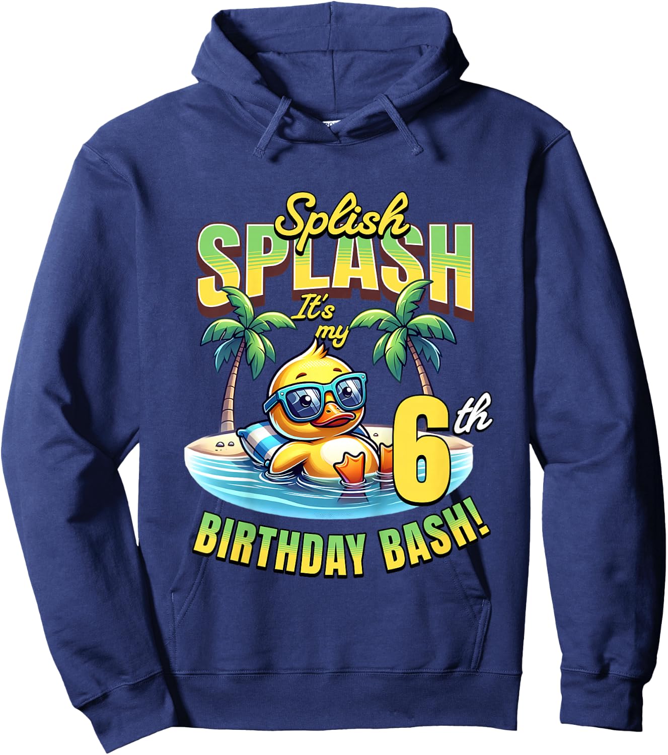 Kids Splish Splash 6th Birthday Bash Duck Beach Pool Party Kids Hoodie - Hoodie | Navy